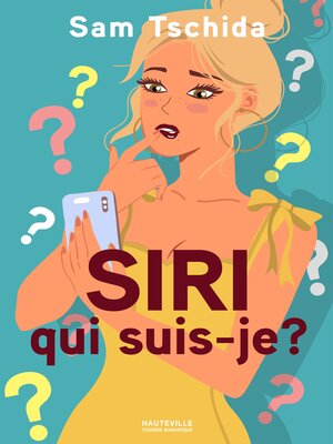 cover image of Siri, qui suis-je ?